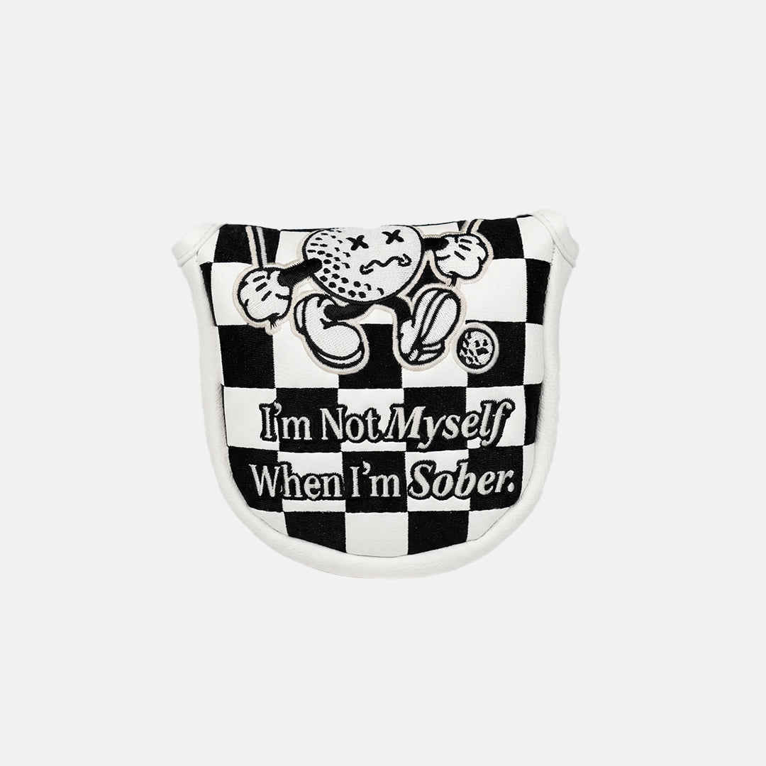 "I'm Not Myself When I'm Sober" Mallet Putter Cover