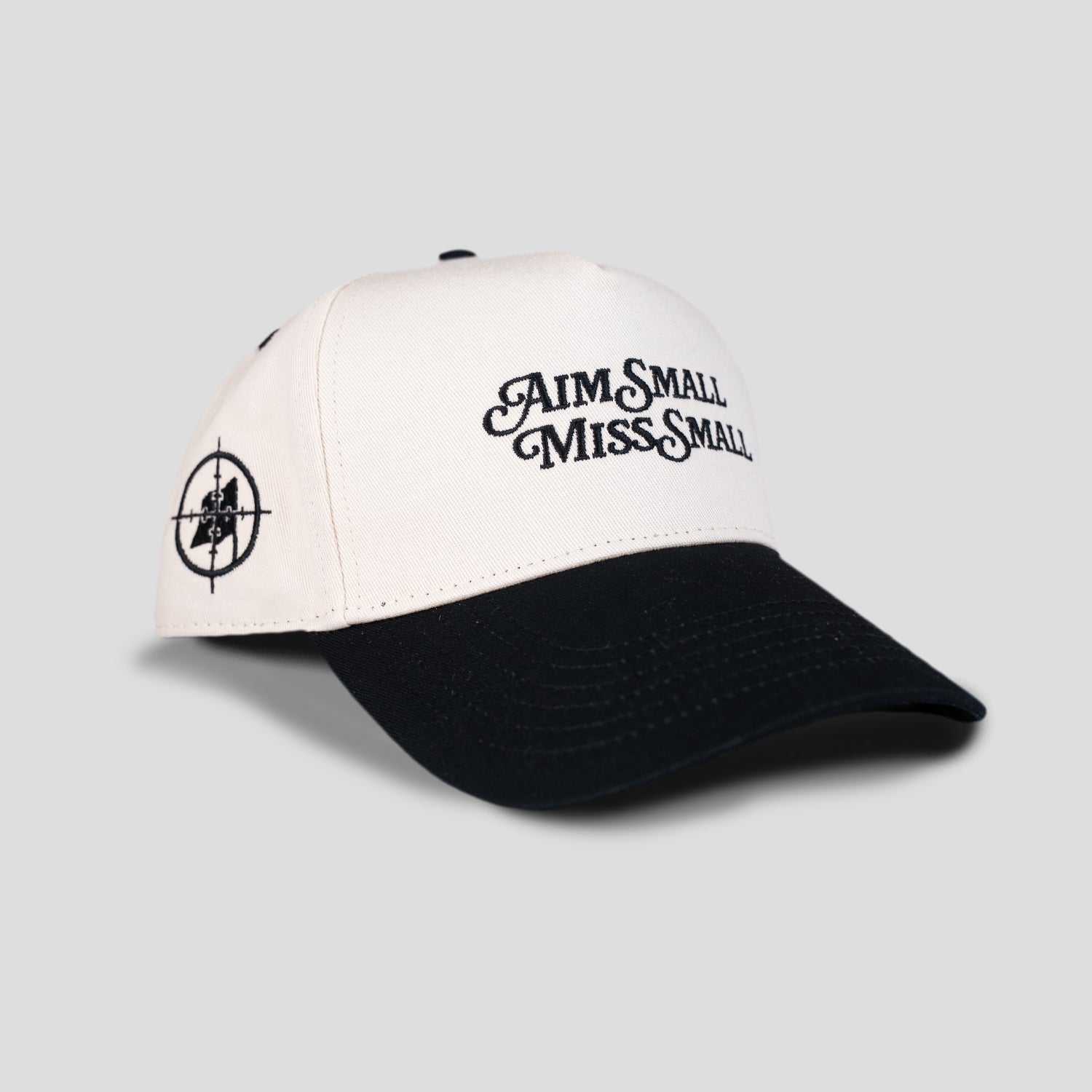 Aim Small Miss Small Snapback