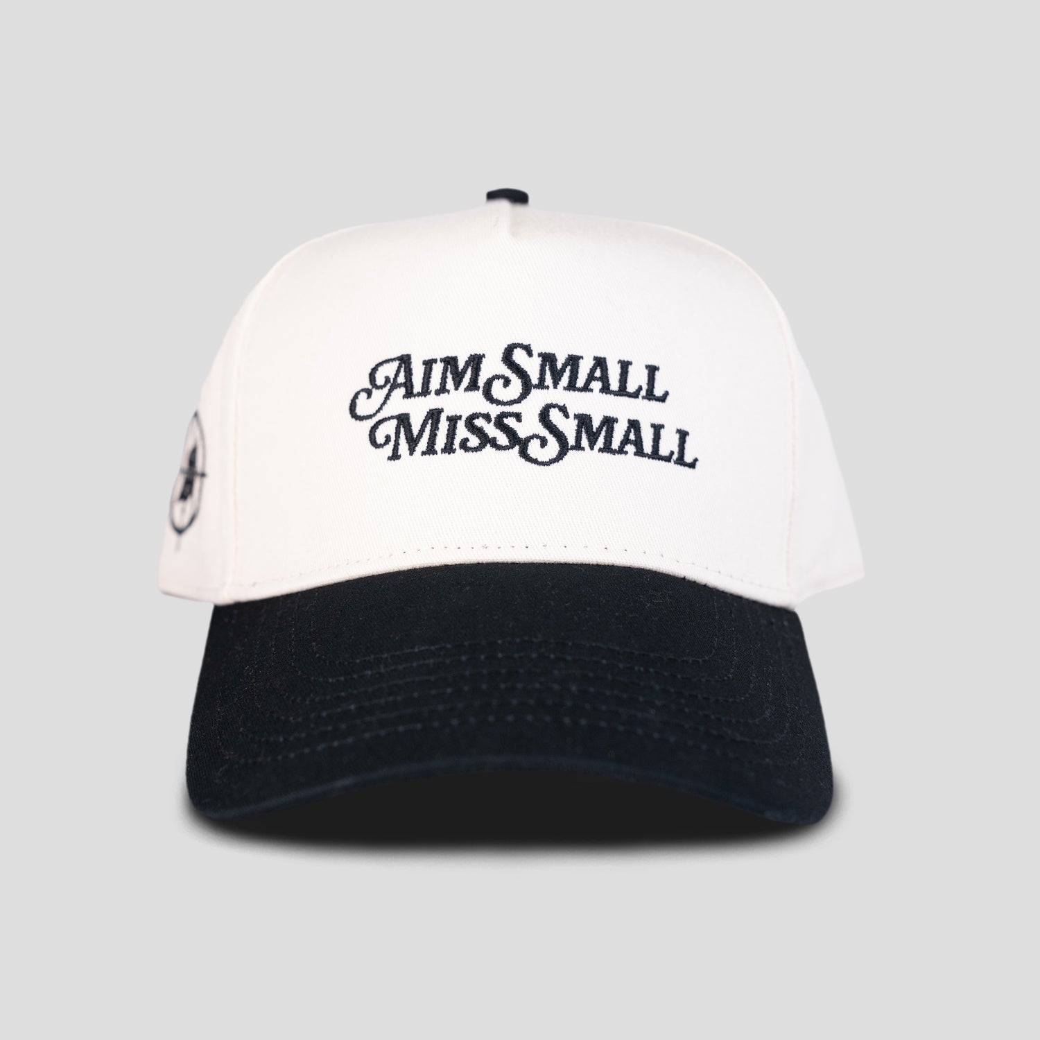 Aim Small Miss Small Snapback